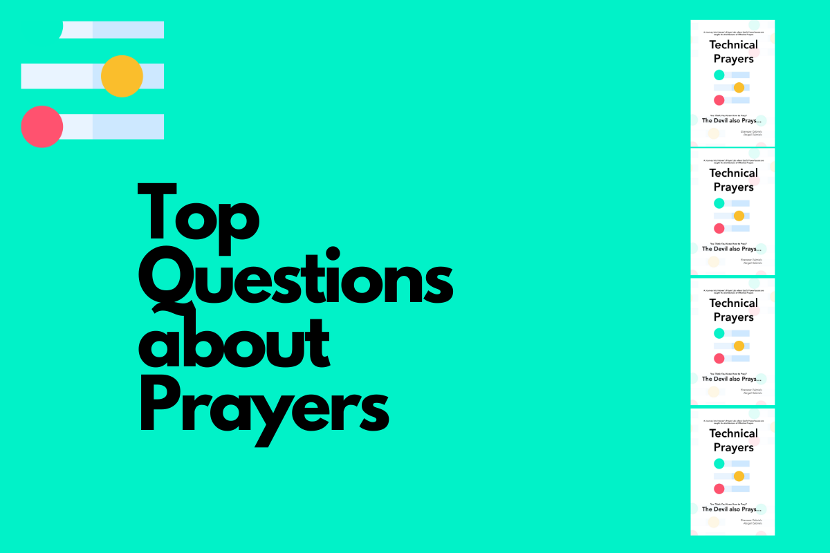 Top Questions About Prayers: 